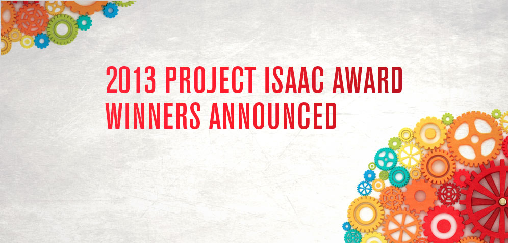 2013 Project Isaac Award Winners Announced